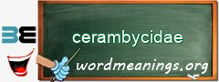 WordMeaning blackboard for cerambycidae